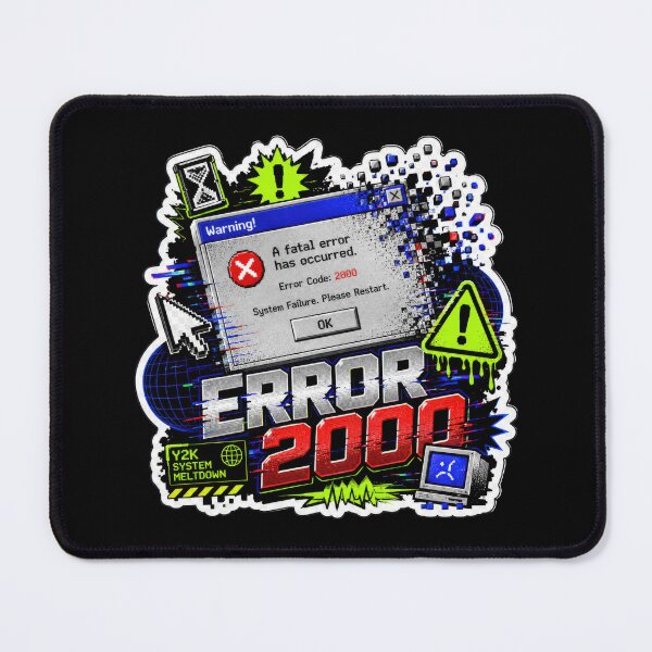 Item preview, Error 2000 – Y2K System Meltdown designed and sold by Sketchlegacy.