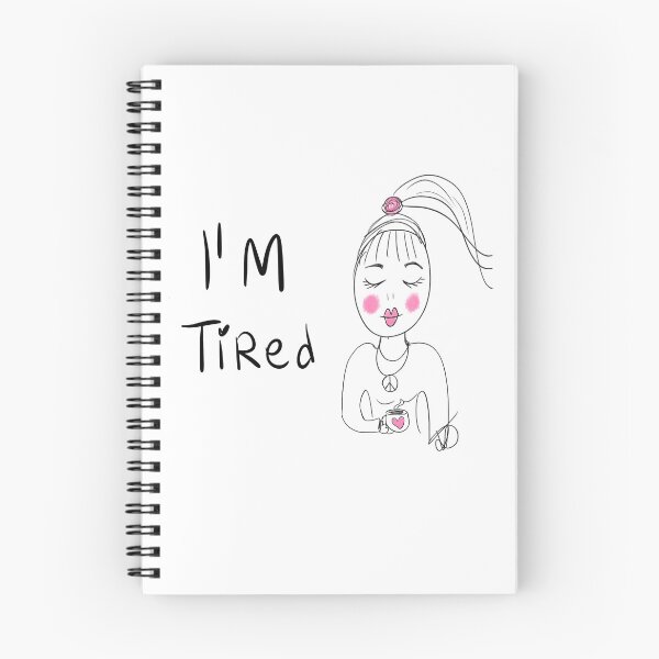 Item preview, I'M tired designed and sold by Kasia1987t.