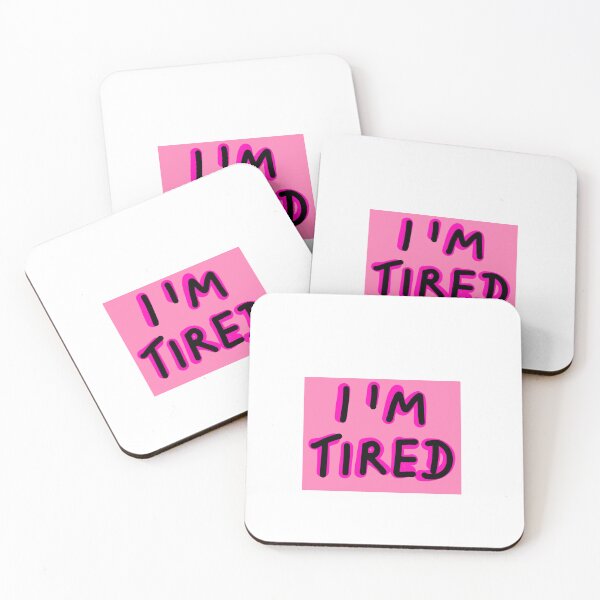 Item preview, I'M tired designed and sold by Kasia1987t.