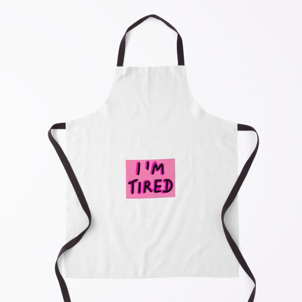 Item preview, I'M tired designed and sold by Kasia1987t.