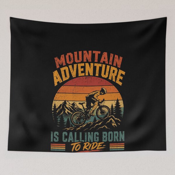 Item preview, Mountain Adventure Is Calling Born To Ride Mountain Biker Cycling Enthusiast designed and sold by HumansStuck12.