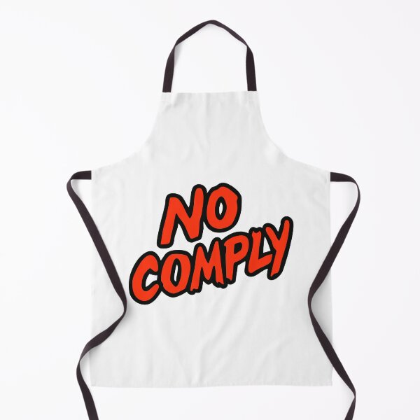 Item preview, No Comply designed and sold by JJNameArt.
