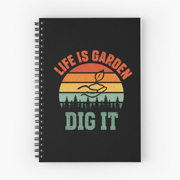 Item preview, Life Is Garden Dig It Gardener Planting Hobby Enthusiast designed and sold by HumansStuck12.