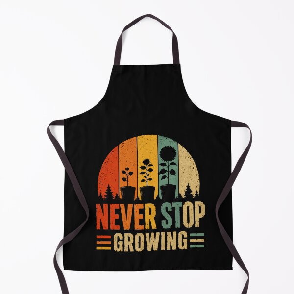Item preview, Never Stop Growing Plant Lover Gardener Motivation Personal Growth designed and sold by HumansStuck12.