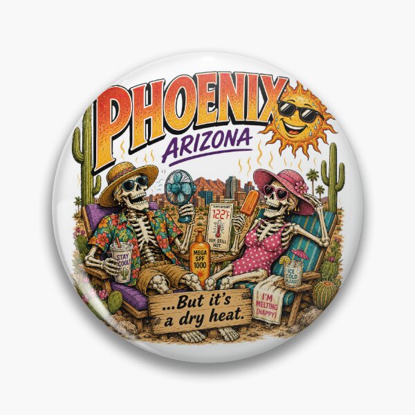 Item preview, Phoenix Arizona Travel Destination Design, "But It's a Dry Heat" designed and sold by digital-savant.