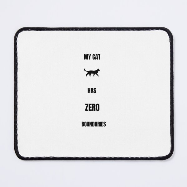 Item preview, My Cat Has Zero Boundaries Funny Cat Quote Sticker | Minimalist Cat Lover Design designed and sold by Savage Cat Quotes.
