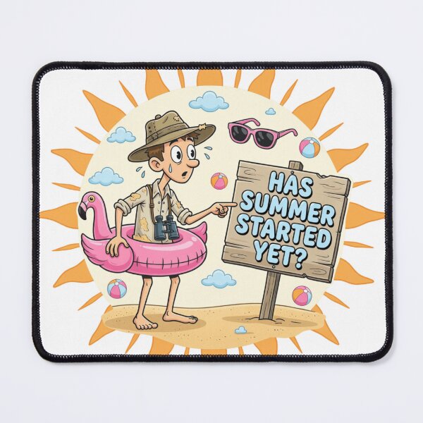 Item preview, Has Summer Started Yet Funny Sticker designed and sold by Imaginarium of Chaos falcon88 .