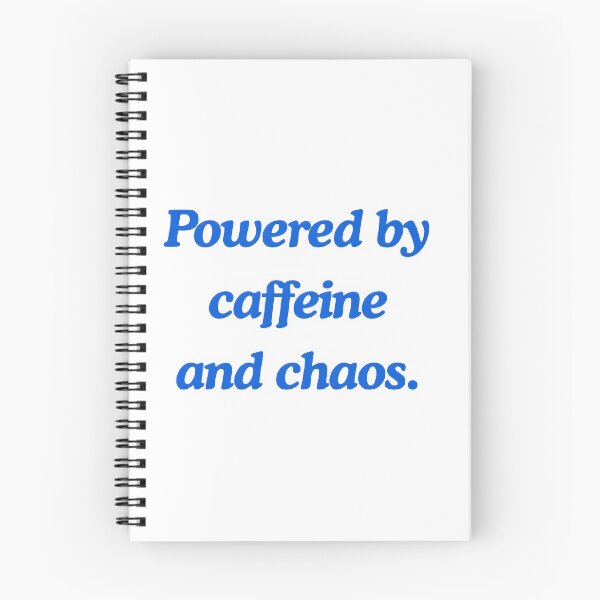 Item preview, Powered by Caffeine and Chaos Funny Sarcastic Quote designed and sold by DreamyBrushArt.