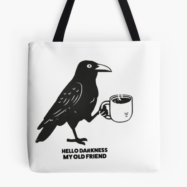 Item preview, Hello Darkness My Old Coffee lover custom raven designed and sold by Gbriel3.