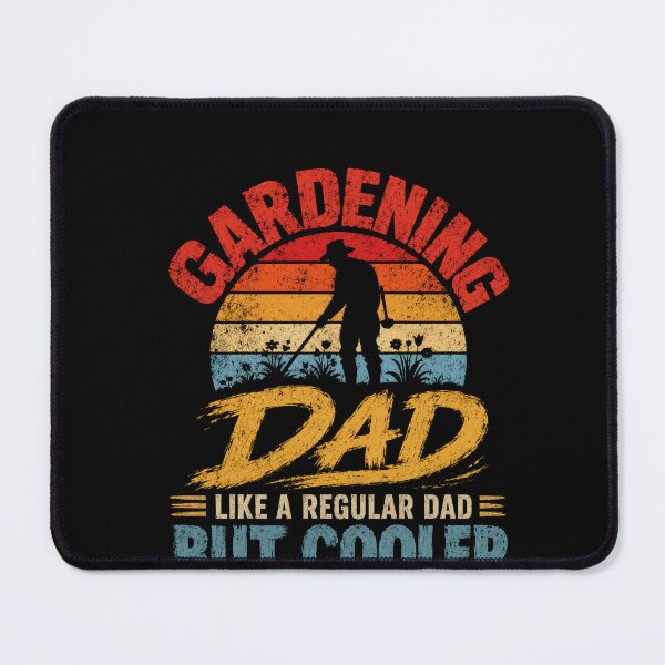 Item preview, Gardening Dad Like A Regular Dad But Cooler Gardener Father Gift designed and sold by HumansStuck12.