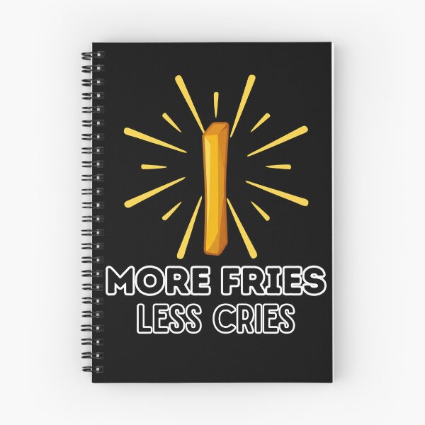 Item preview, More Fries, Less Cries | Funny Gifts For Food Lover designed and sold by BrokenLabel.