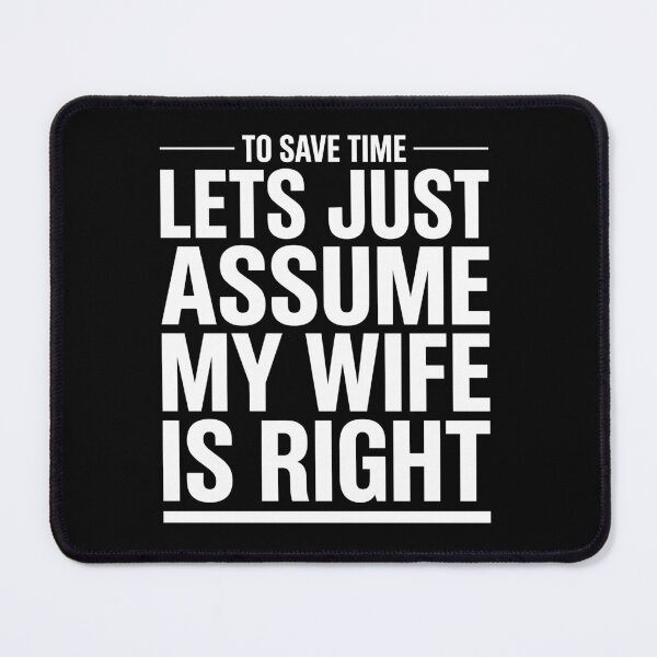 Item preview, Funny Husband Shirt | My Wife Is Always Right Tee designed and sold by ironicmuscle.