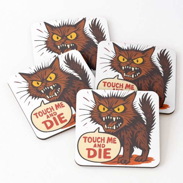 Item preview, Angry Cat "Touch Me and Die" Funny Dark Humor Design for Cat Lovers designed and sold by Cat-astrophes.