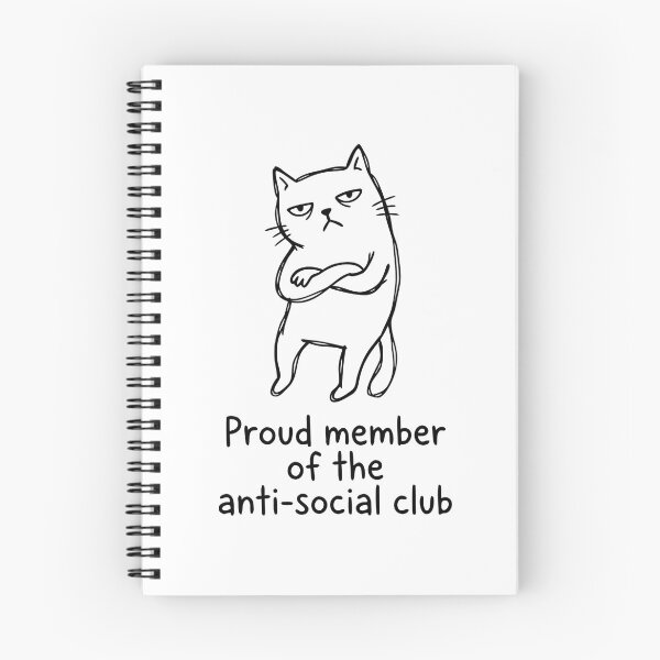 Item preview, Proud Member of the Anti-Social Club designed and sold by Slightly-Off.