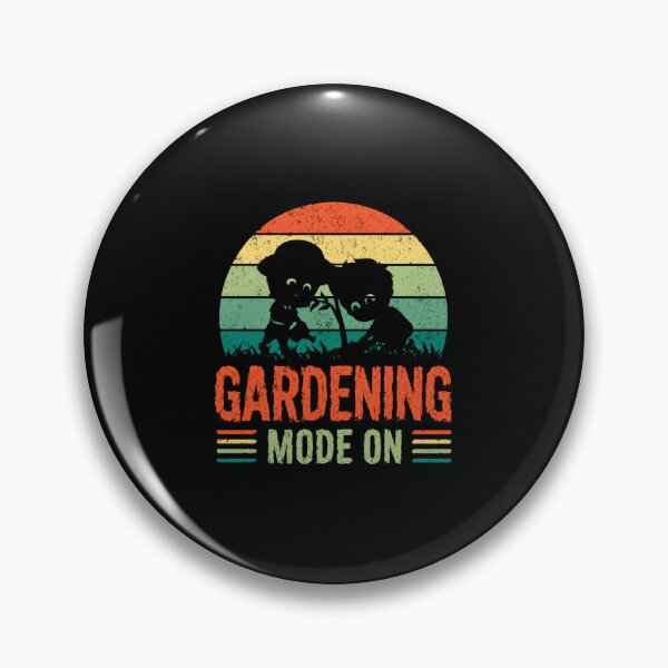 Item preview, Gardening Mode On Gardener Plant Lover Hobby Enthusiast designed and sold by HumansStuck12.