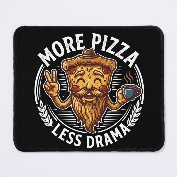 Item preview, More Pizza, Less Drama | Funny Pizza Lover Gift designed and sold by BrokenLabel.