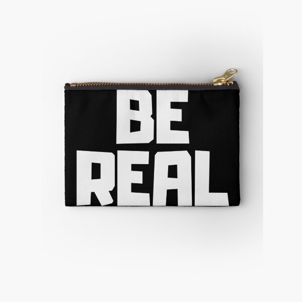 Item preview, Be Real designed and sold by app-ar-el.