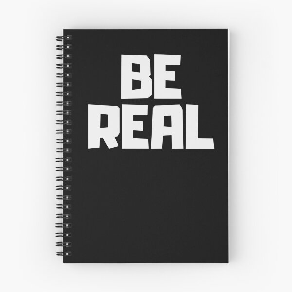 Item preview, Be Real designed and sold by app-ar-el.