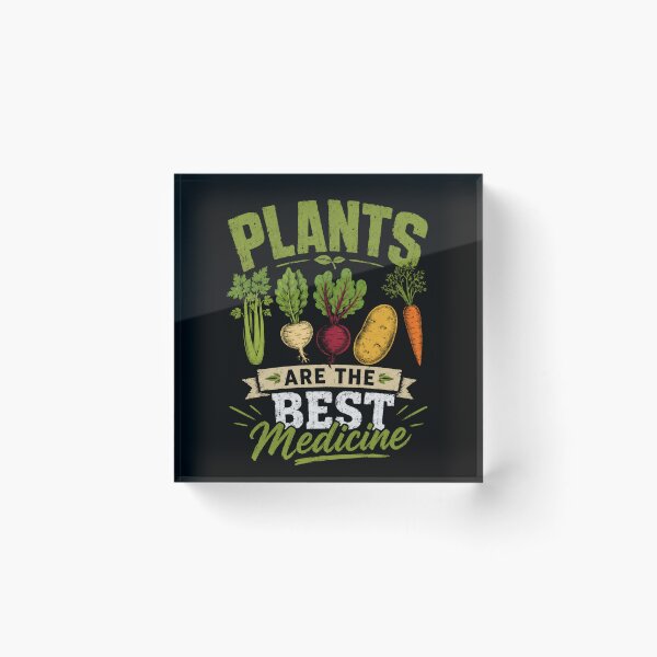 Item preview, Plants Are The Best Medicine Gardener Vegan Healthy Lifestyle designed and sold by SkeletonsDanger.