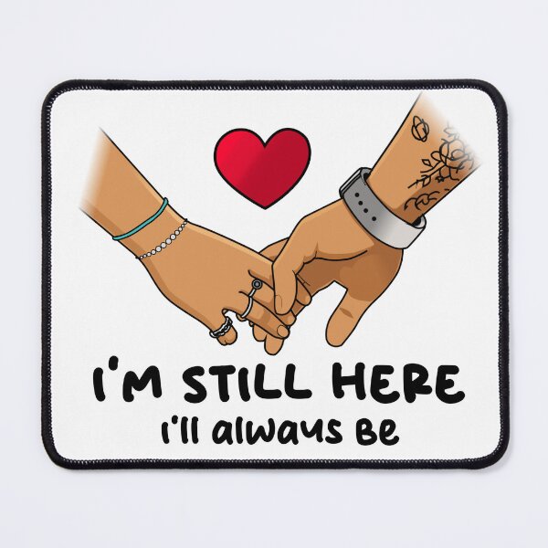 Item preview, I'm Still Here I'll Always Be - Cute Holding Hands Illustration designed and sold by SingularityMSM.