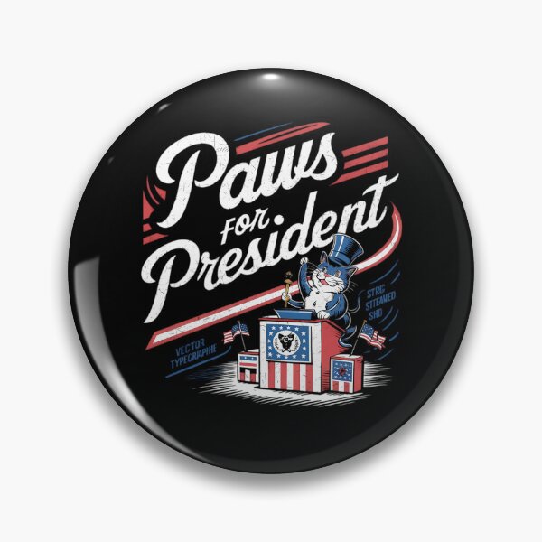 Item preview, Paws For President Patriotic Cat Campaign Vector designed and sold by shoppingforyou ⭐⭐⭐⭐⭐.
