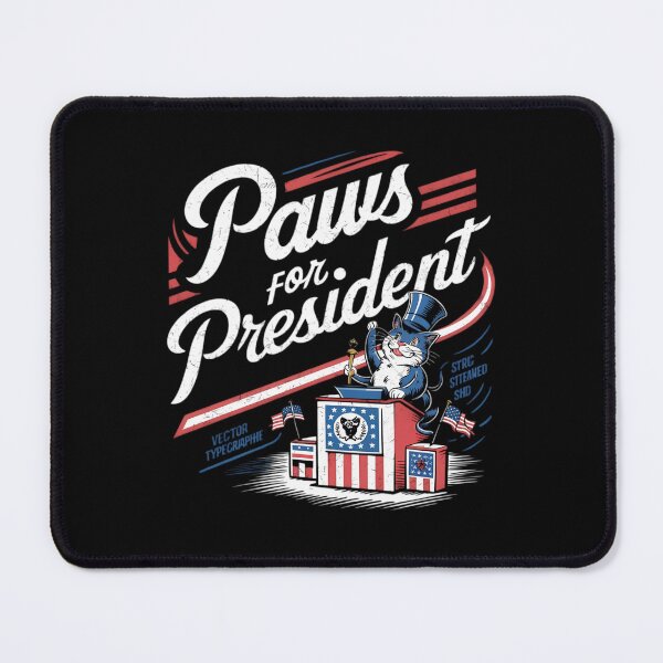 Item preview, Paws For President Patriotic Cat Campaign Vector designed and sold by shoppingforyou ⭐⭐⭐⭐⭐.