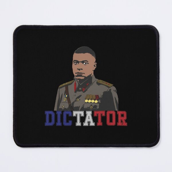Item preview, Kylian Mbappe Dictator, Kylian Mbappe General - Dictator Mbappe designed and sold by PiaCherry.