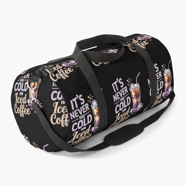 Item preview, IT'S NEVER TOO COLD FOR Iced Coffee designed and sold by jkrphoto.