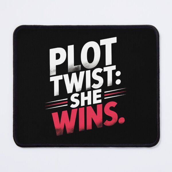 Item preview, Plot Twist: She Wins. Bold Feminist Empowerment Quote Typography. Girl Power Statement Design designed and sold by Aarvya Fashion Club ( A.F.C ).