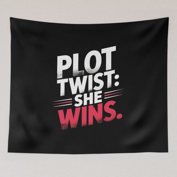 Item preview, Plot Twist: She Wins. Bold Feminist Empowerment Quote Typography. Girl Power Statement Design designed and sold by Aarvya Fashion Club ( A.F.C ).