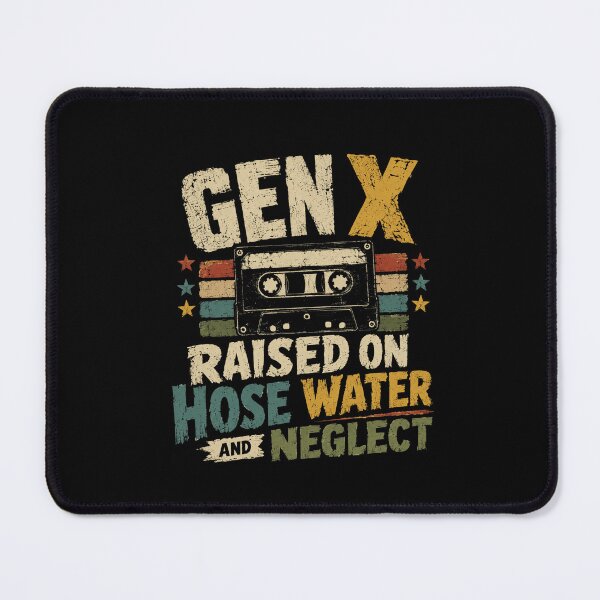 Item preview, Gen X Raised On Hose Water And Neglect Latchkey Kid 80s 90s Nostalgia designed and sold by SkeletonsDanger.