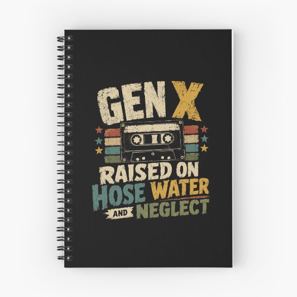 Item preview, Gen X Raised On Hose Water And Neglect Latchkey Kid 80s 90s Nostalgia designed and sold by SkeletonsDanger.
