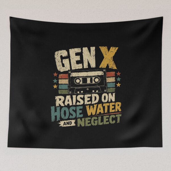 Item preview, Gen X Raised On Hose Water And Neglect Latchkey Kid 80s 90s Nostalgia designed and sold by SkeletonsDanger.