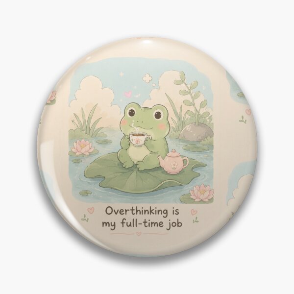 Item preview, Cute Frog Drinking Tea PNG, Overthinking Is My Full Time Job, Kawaii Pastel Frog, Funny Mental Health Shirt Design designed and sold by LuxeBuzz.