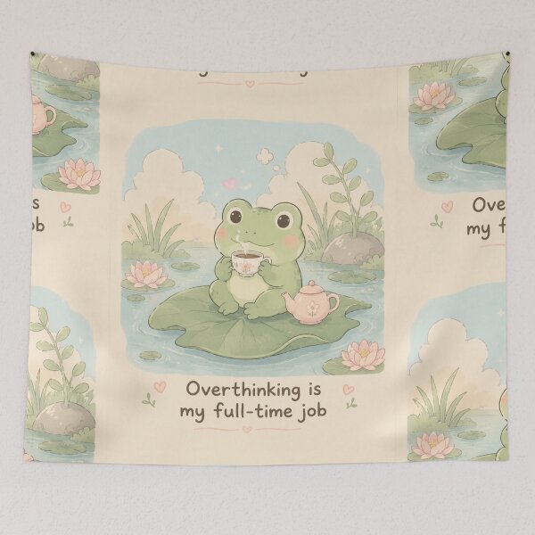 Item preview, Cute Frog Drinking Tea PNG, Overthinking Is My Full Time Job, Kawaii Pastel Frog, Funny Mental Health Shirt Design designed and sold by LuxeBuzz.