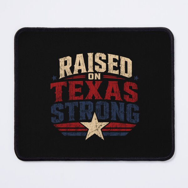 Item preview, Raised On Texas Strong Texan State Pride Lone Star State Resident designed and sold by SkeletonsDanger.