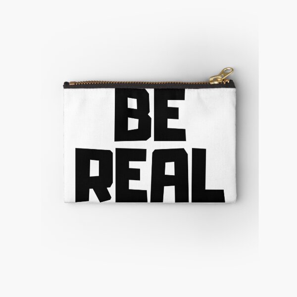 Item preview, Be Real designed and sold by app-ar-el.