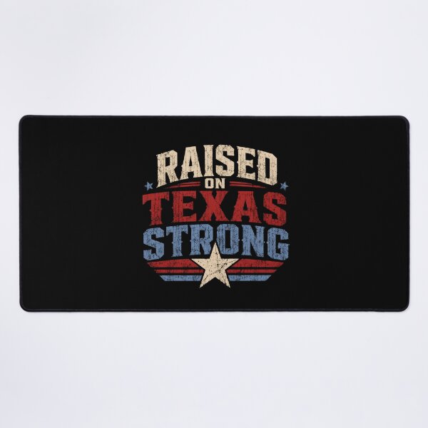 Item preview, Raised On Texas Strong Texas Pride Texan Native State Resident designed and sold by SkeletonsDanger.