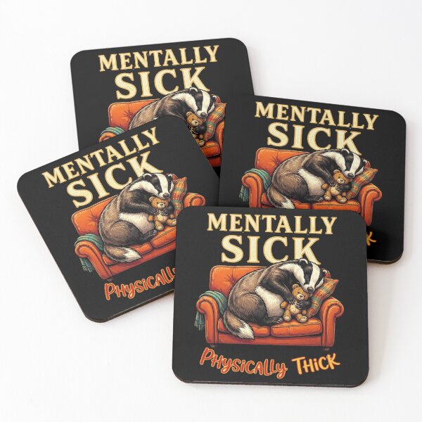 Item preview, Mentally Sick Physically Thick Badger Armchair Meme designed and sold by thenewall.