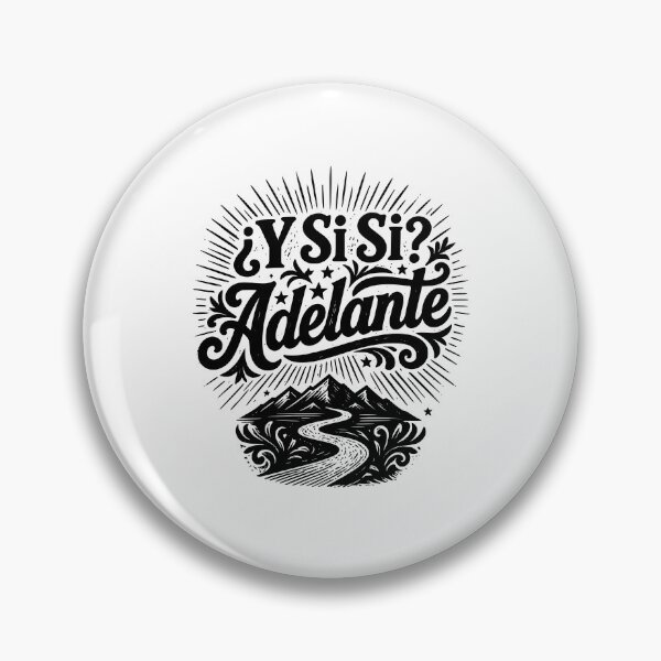 Item preview, ¿Y Si Sí? Adelante, Motivational Spanish Quote Gift, Inspirational Mindset Graphic Tee, Positive Thinking  designed and sold by AsturShop.