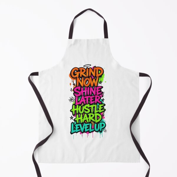 Item preview, Grind Now Shine Later – Hustle Hard Level Up Graffiti Quote designed and sold by PixelStyle Studio.