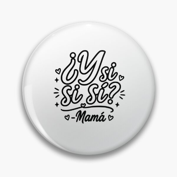 Item preview, ¿Y Si Sí? MAMA, Motivational Spanish Quote Gift, Inspirational Mindset Graphic Tee, Positive Thinking Mom designed and sold by AsturShop.