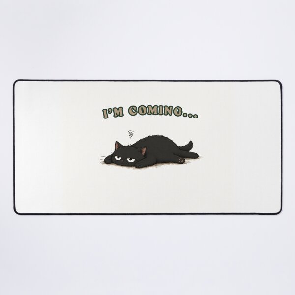 Item preview, I'm Coming... | Lazy Cat Humor Design for Introverts designed and sold by VibeFlowStudio.