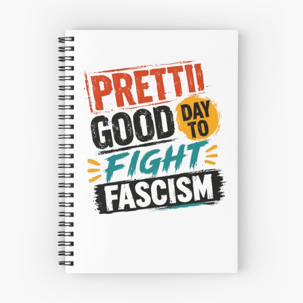 Item preview, Pretty Good Day To Fight Fascism Anti-Fascist Activism Political Statement designed and sold by RetroMini2026.