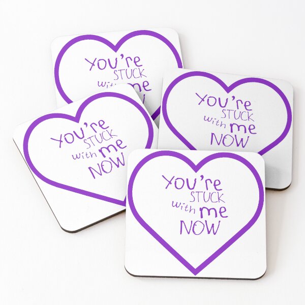 Item preview, You're Stuck With Me Now designed and sold by kinpirks.