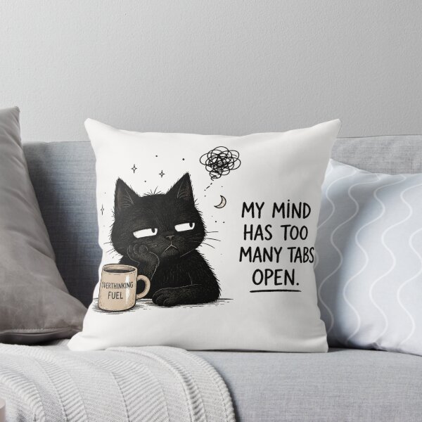 Item preview, My Mind Has Too Many Tabs Open | Overthinking Cat Design designed and sold by VibeFlowStudio.