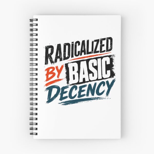 Item preview, Radicalized By Basic Decency Social Justice Advocate designed and sold by RetroMini2026.