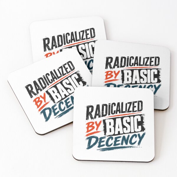Item preview, Radicalized By Basic Decency Social Justice Advocate designed and sold by RetroMini2026.