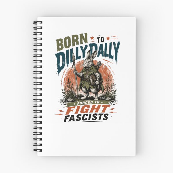 Item preview, Born To Dillydally Forced To Fight Fascists Fantasy RPG Gamer Activist Rabbit designed and sold by RetroMini2026.