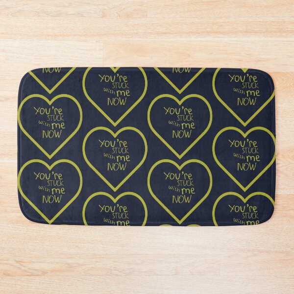 Item preview, You're Stuck With Me Now designed and sold by kinpirks.